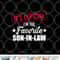 Mens Favorite son-in-law from mother-in-law or father-in-law png, digital download copy.jpg