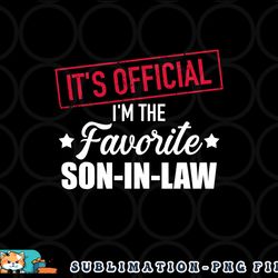 mens favorite son-in-law from mother-in-law or father-in-law png, digital download copy