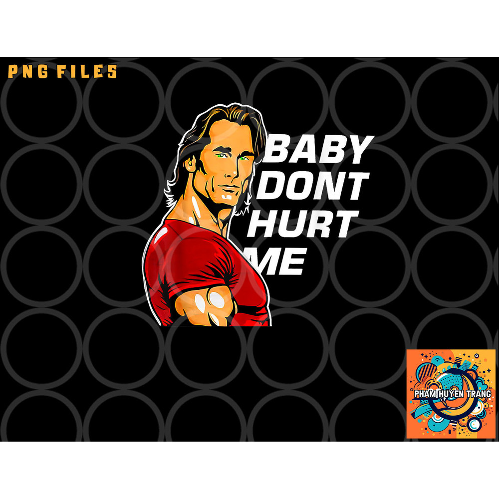 baby don t hurt me funny meme png, digital download copy.jpg