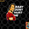 baby don t hurt me funny meme png, digital download copy.jpg