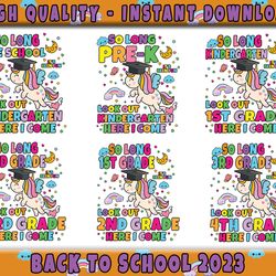 so long kindergarten png bundle, school grade png bundle, happy first day of school, back to school bundle, look out her