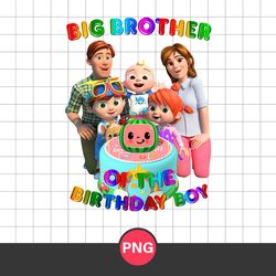 Big Brother Of The Birthday Boy Png, Cocomelon Birthday Boy Png, Cocomelon Fanily Png, Cocomelon Png Digital File
