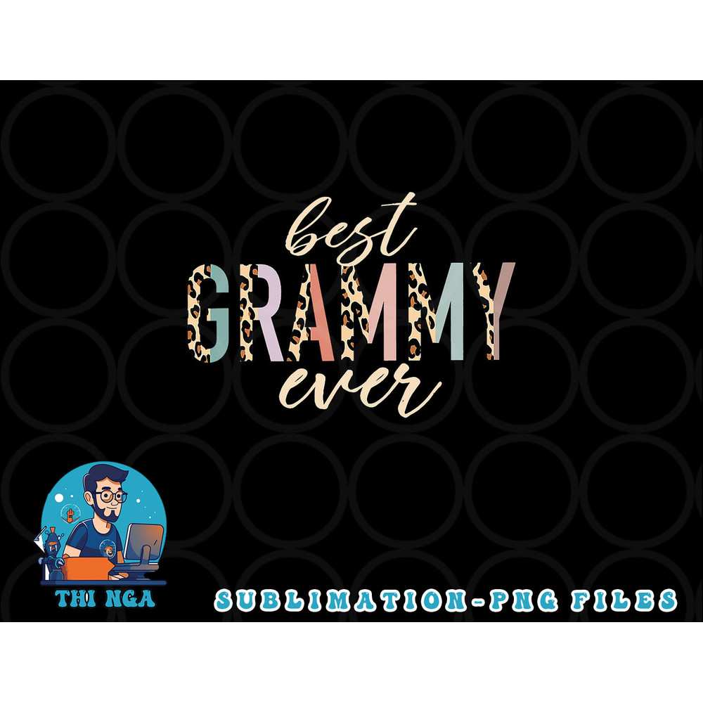 Best Grammy Ever Gifts Leopard Print Mothers Day png, digital download copy.jpg