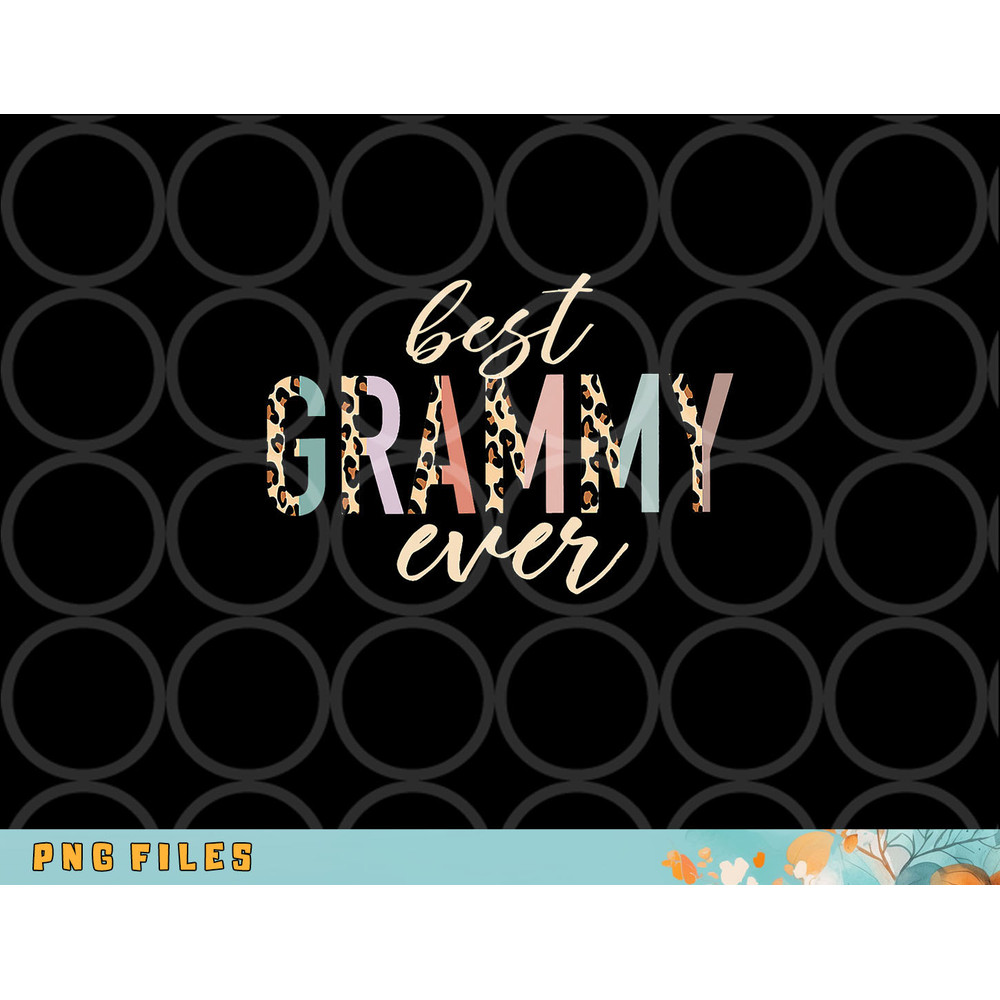 Best Grammy Ever Gifts Leopard Print Mothers Day png, digital download copy.jpg