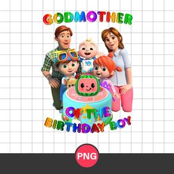 Godmother Of The Birthday Boy Png, Cocomelon Birthday Boy Png, Cocomelon Fanily Png, Cocomelon Png Digital File
