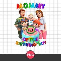 Mommy Of The Birthday Boy Png, Cocomelon Birthday Boy Png, Cocomelon Fanily Png, Cocomelon Png Digital File