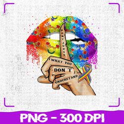 don't judge what you don't understand png, lgbt pride lips png, lgbt png, sublimation, png files, sublimation png, png