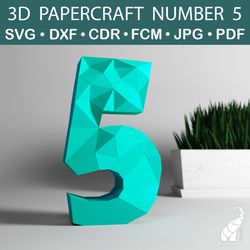 3D papercraft number 5 template – SVG for Cricut, DXF for Silhouette, FCM for Brother, PDF cut files
