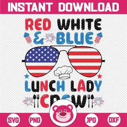 red white blue lunch lady crew sunglasses 4th of july svg, funny lunch lady svg, lady america flag png, independence day