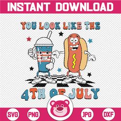 you look like the 4th of july svg, makes me want a hot dog real bad png, independence day, hot dog lover svg, digital do