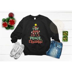 joy hope love peace sweatshirt, vintage christmas art, cute christmas sweater, retro graphic christmas shirt, xmas shirt