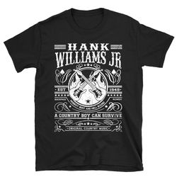 outlaw country legend shirt, hank jr shirt, hank jr t shirt, hank jr tshirt, hank williams jr shirt, singer 70s
