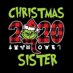 christmas 2020 sister svg, grinch svg, christmas sister svg, the grinch, grinch christmas svg, silhouette svg fies
