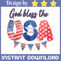 god bless the usa png, american flag png, usa png, blessed america png, 4th of july png, independence day, american png,