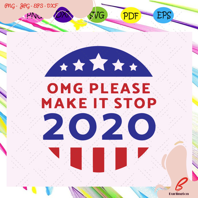 OMG-please-make-it-stop-2020-svg-IN07082020.jpg