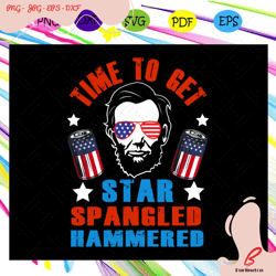 time to get star spangled hammered, independence da