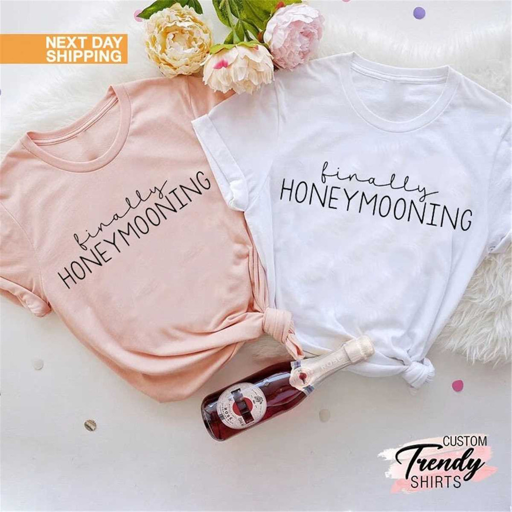 MR-1062023105419-finally-honeymooning-shirt-married-couple-matching-shirt-image-1.jpg