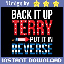 back up terry put it in reverse svg terry svg | funny couple's 4th of july svg set | dxf | high resolution png for subli