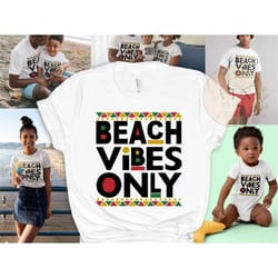 beach vacation shirt, matching family beach shirts, black family vacation shirts, black family reunion shirts