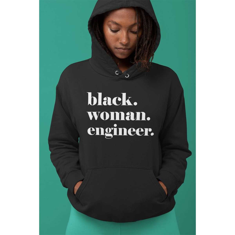 MR-106202310217-black-woman-engineer-sweatshirt-black-engineer-hoodie-black-image-1.jpg