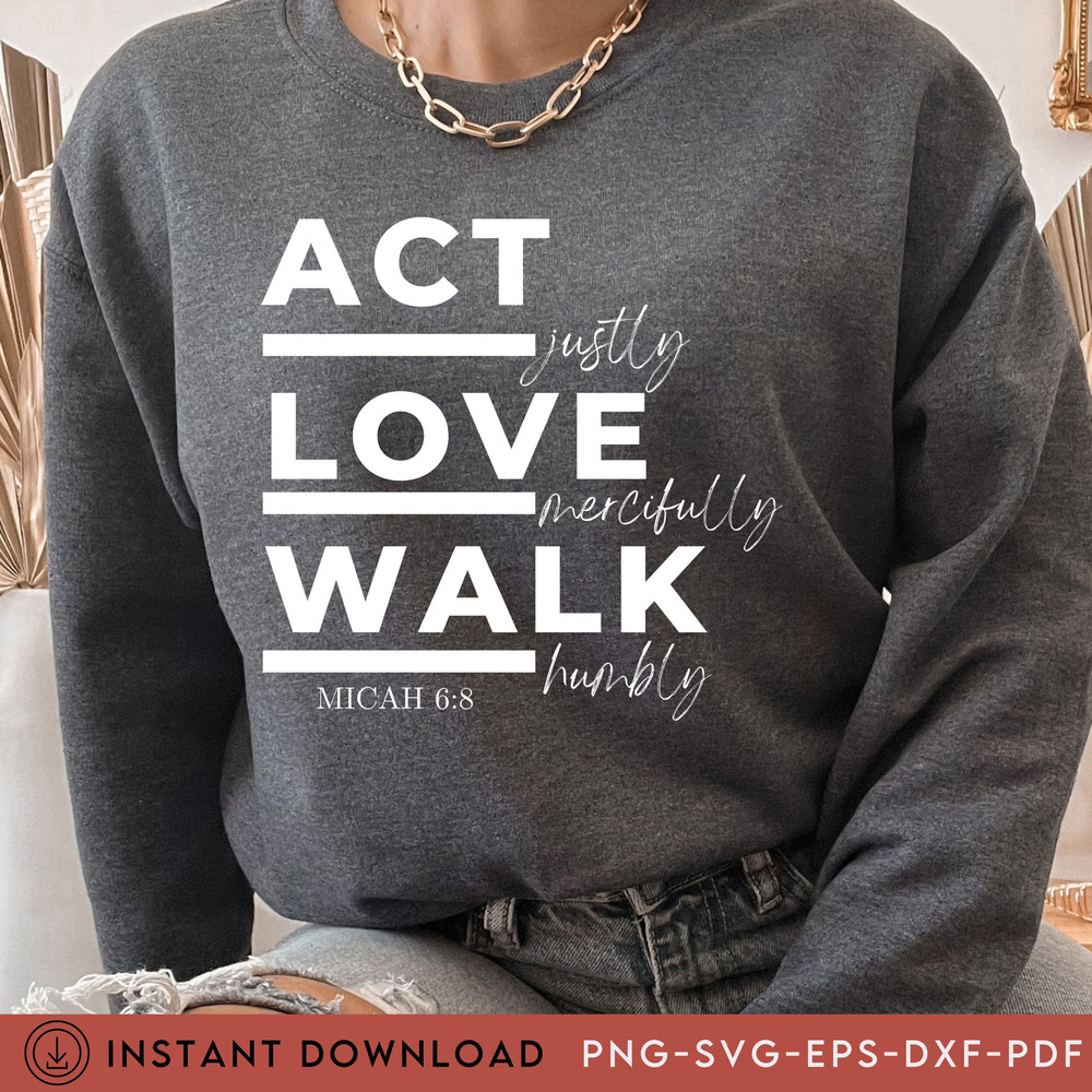 Act Justly Love Mercifully SVG Png Pdf, Bible Scripture Quote, Jesus Svg, Christian Svg, Faith Png, Religious Svg, Cut Files - 5.jpg