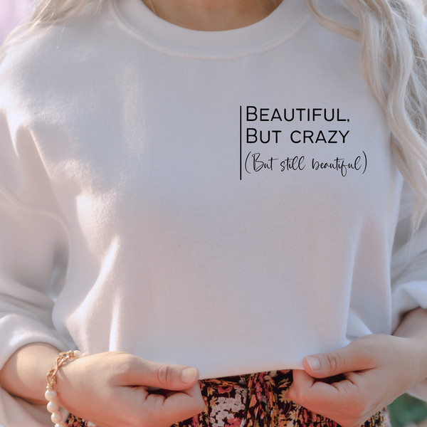Beautiful But Crazy SVG, Country Girl Svg, Beautiful Girl Cricut Instant Download Svg, Trendy Shirts Svg, Shirts Svg, Aesthetic Designs - 2.jpg