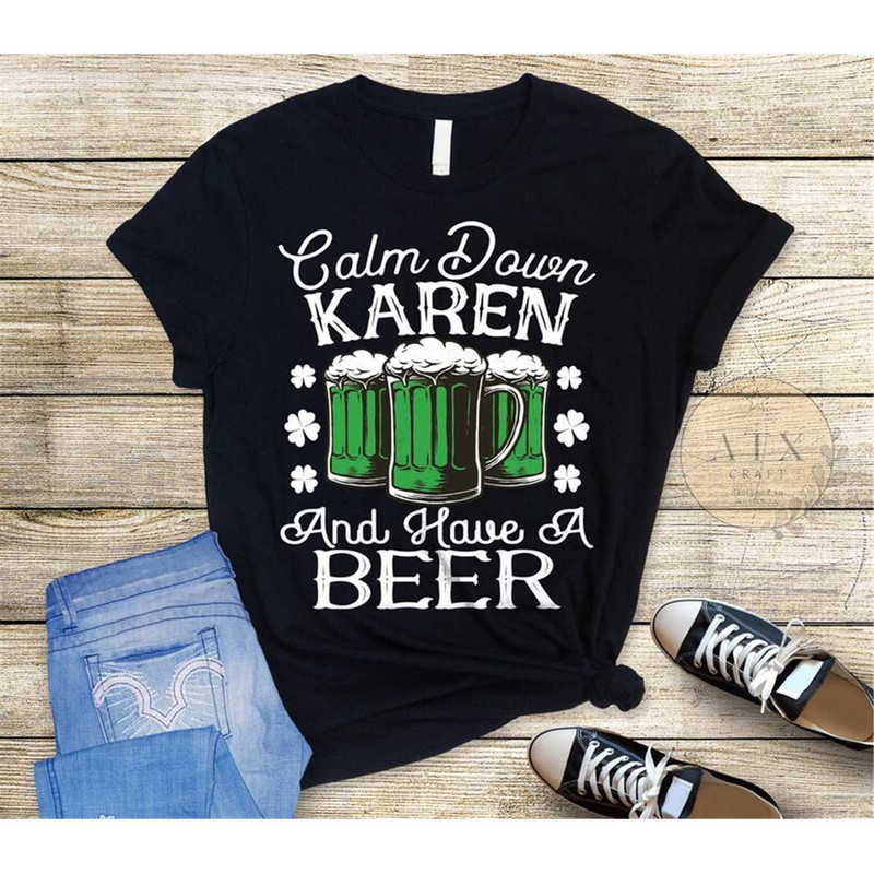 MR-106202310395-calm-down-karen-funny-st-patricks-day-shirt-karen-image-1.jpg