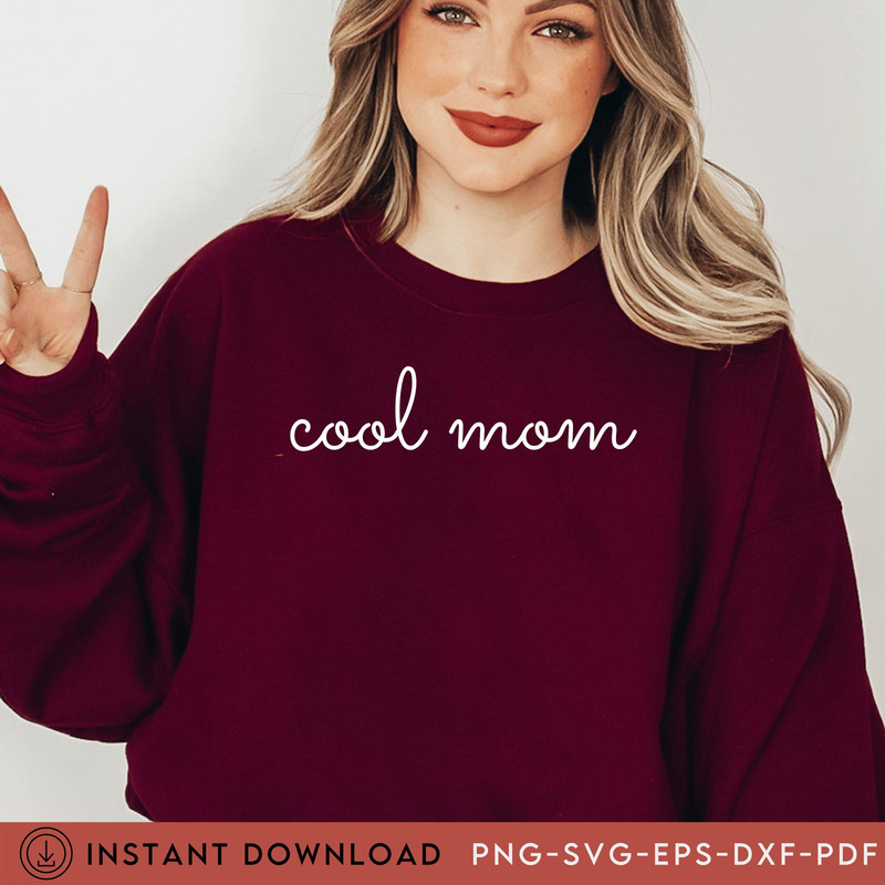 Cool Mom Svg Pdf Png Eps, Momma Svg, Mama svg, Mom svg, Tshirt Svg, Mothers Day Svg, Momlife Svg, Motherhood SVG, PNG, Cricut, JPEG - 1.jpg