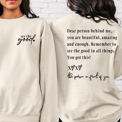 dear person behind me you are amazing beautiful en