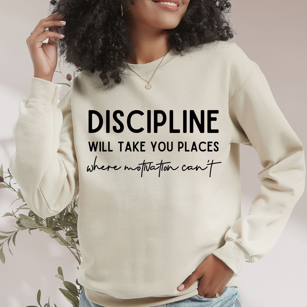 Discipline Will Take You Places Where Motivation Can't Svg,  Cut File, Discipline Svg, Motivational Svg Entrepreneur Svg Entrepreneurship, - 1.jpg