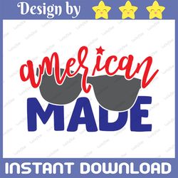 american made svg, independence day svg, fourth of july svg, usa svg, america svg,4th of july png eps dxf jpg