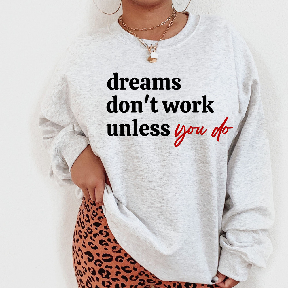 Dreams Don't Work Unless You Do SVG Png Pdf, Entrepreneur Svg Hustle Svg Grind Svg, Rise & Hustle, Dreams Svg, Inspirational Quote, Cut File - 3.jpg