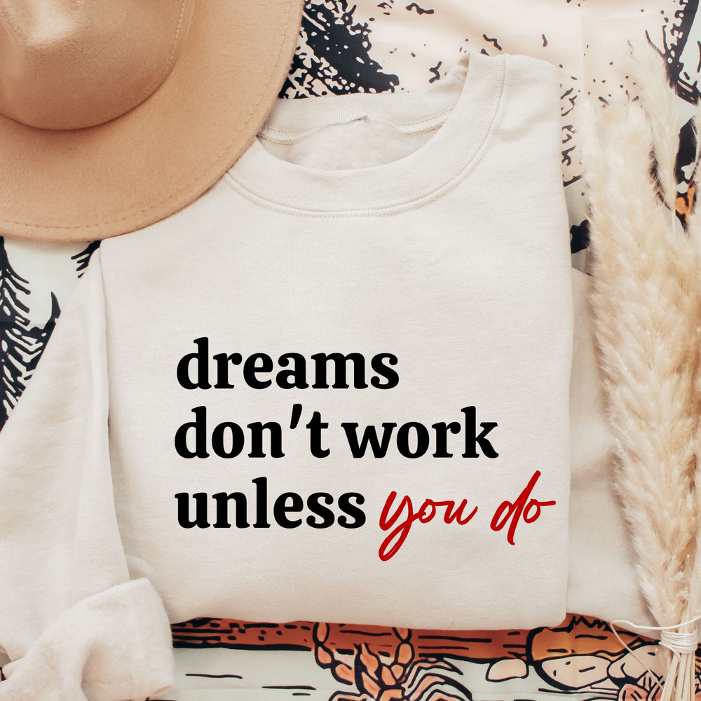 Dreams Don't Work Unless You Do SVG Png Pdf, Entrepreneur Svg Hustle Svg Grind Svg, Rise & Hustle, Dreams Svg, Inspirational Quote, Cut File - 4.jpg