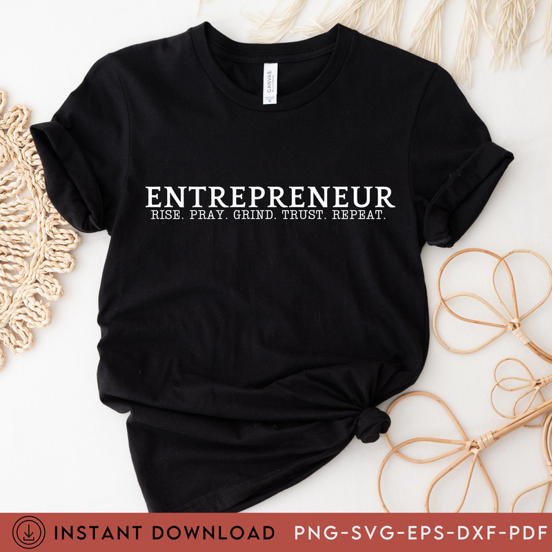 Entrepreneur Svg PNG PDF, Rise & Grind Svg, Motivational svg, Inspirational Png, Entrepreneurship Svg, Girl boss Svg, Boss Babe, DFX - 2.jpg