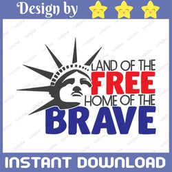 land of the free home of the brave svg, independence day svg, fourth of july svg, usa svg, america svg,4th of july png e