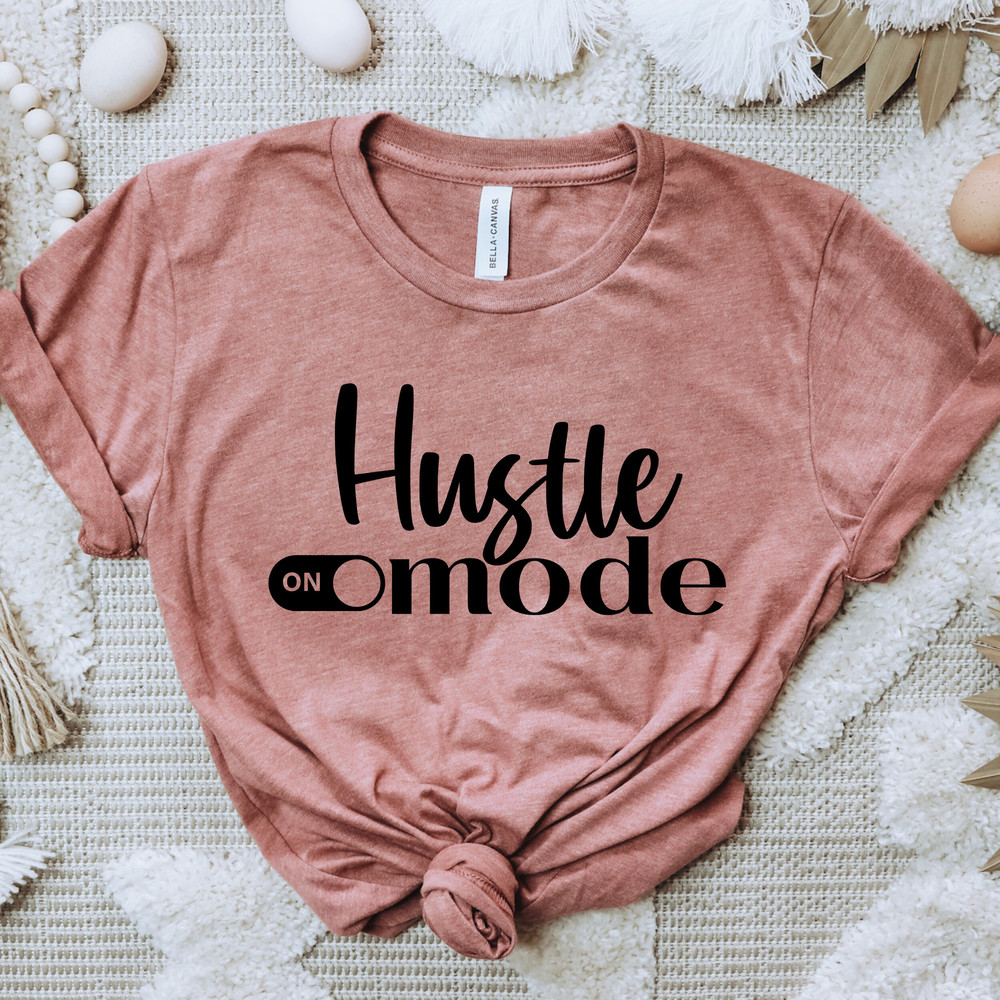 Hustle Mode SVG, Business Woman, Hustle, Boss svg, Grind svg, motivational svg, inspirational quote, entrepreneurship svg, girl boss svg - 3.jpg