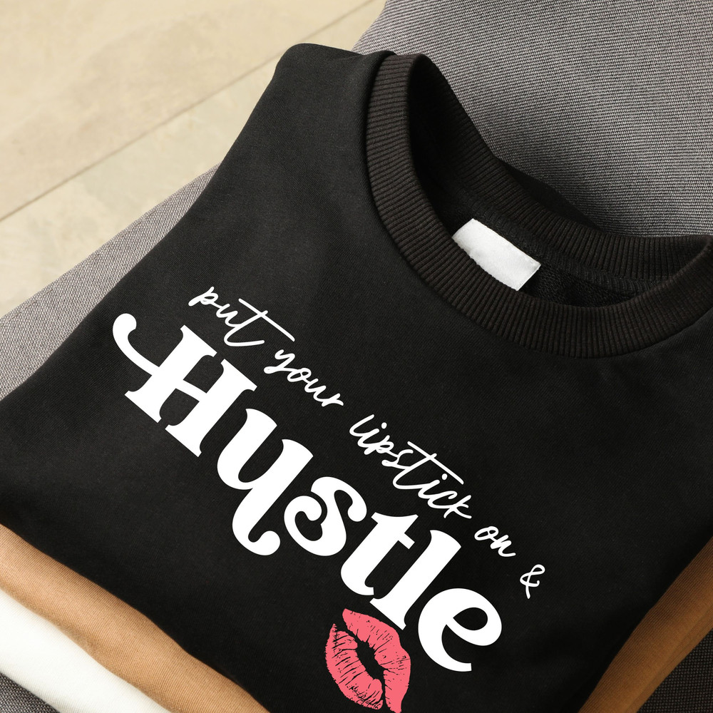 Hustle, Hustling,  Lipstick and Hustle Svg, Svg Hustle,  Red Lipstick and a Tshirt svg, She is me Svg, Lipstick, Entrepreneur Svg, Girl boss - 2.jpg