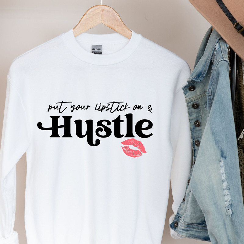 Hustle, Hustling,  Lipstick and Hustle Svg, Svg Hustle,  Red Lipstick and a Tshirt svg, She is me Svg, Lipstick, Entrepreneur Svg, Girl boss - 4.jpg