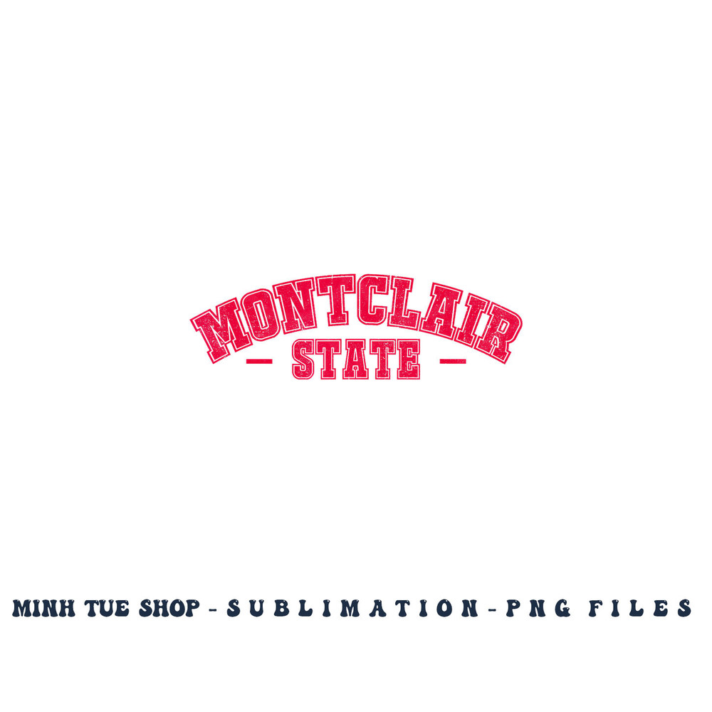 Montclair State University Vintage Apparel Gift Men Women png, digital download copy.jpg