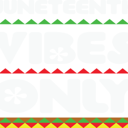 juneteenth vibes only, juneteenth sublimation png, free ish, black history svg png, juneteenth is my independenn