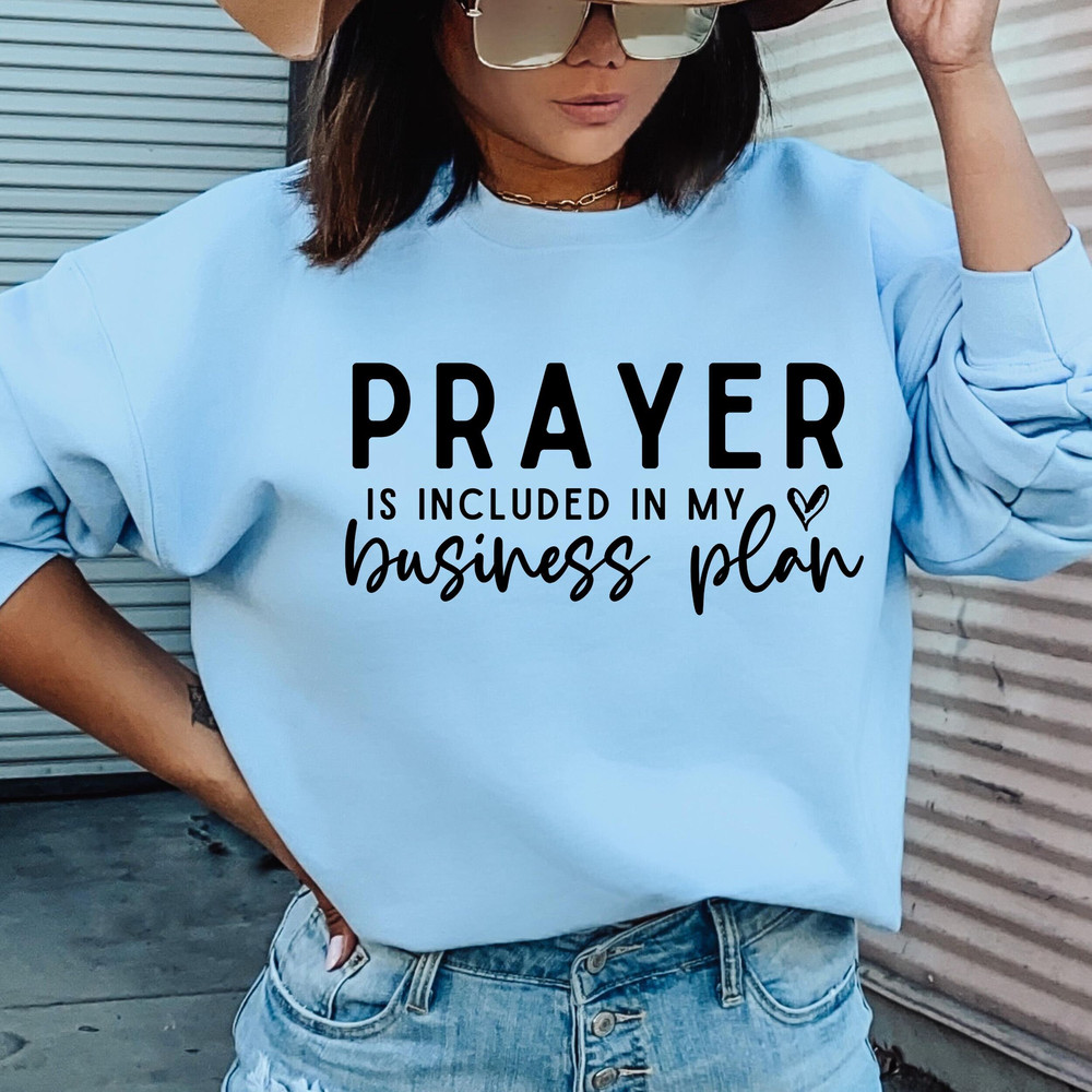 Prayer Is Included In My Business Plan Svg, She is me Svg, I am she svg, Boss Babe, Entrepreneurship Svg, Girl boss Svg, Boss Girl, DFX - 1.jpg