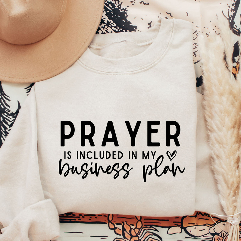 Prayer Is Included In My Business Plan Svg, She is me Svg, I am she svg, Boss Babe, Entrepreneurship Svg, Girl boss Svg, Boss Girl, DFX - 2.jpg
