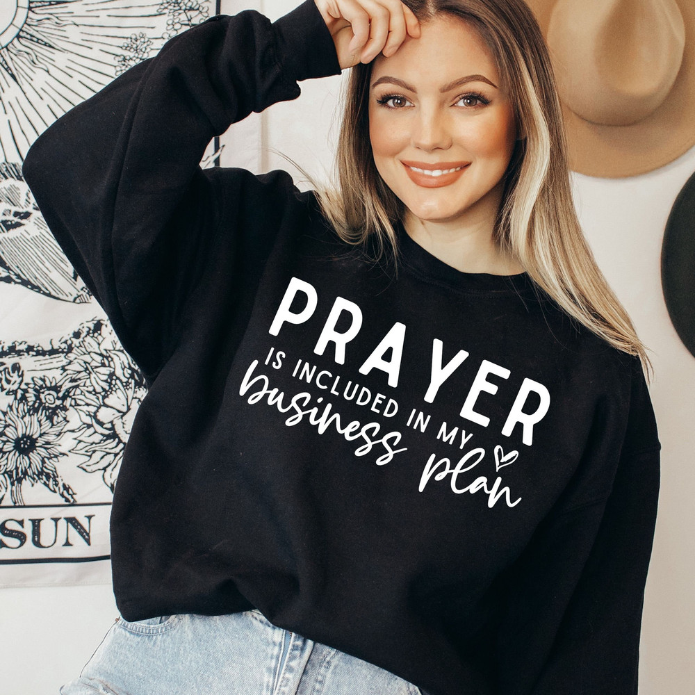 Prayer Is Included In My Business Plan Svg, She is me Svg, I am she svg, Boss Babe, Entrepreneurship Svg, Girl boss Svg, Boss Girl, DFX - 3.jpg