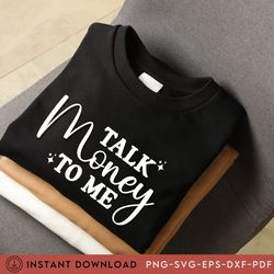talk money to me tee, business woman, hustle, boss
