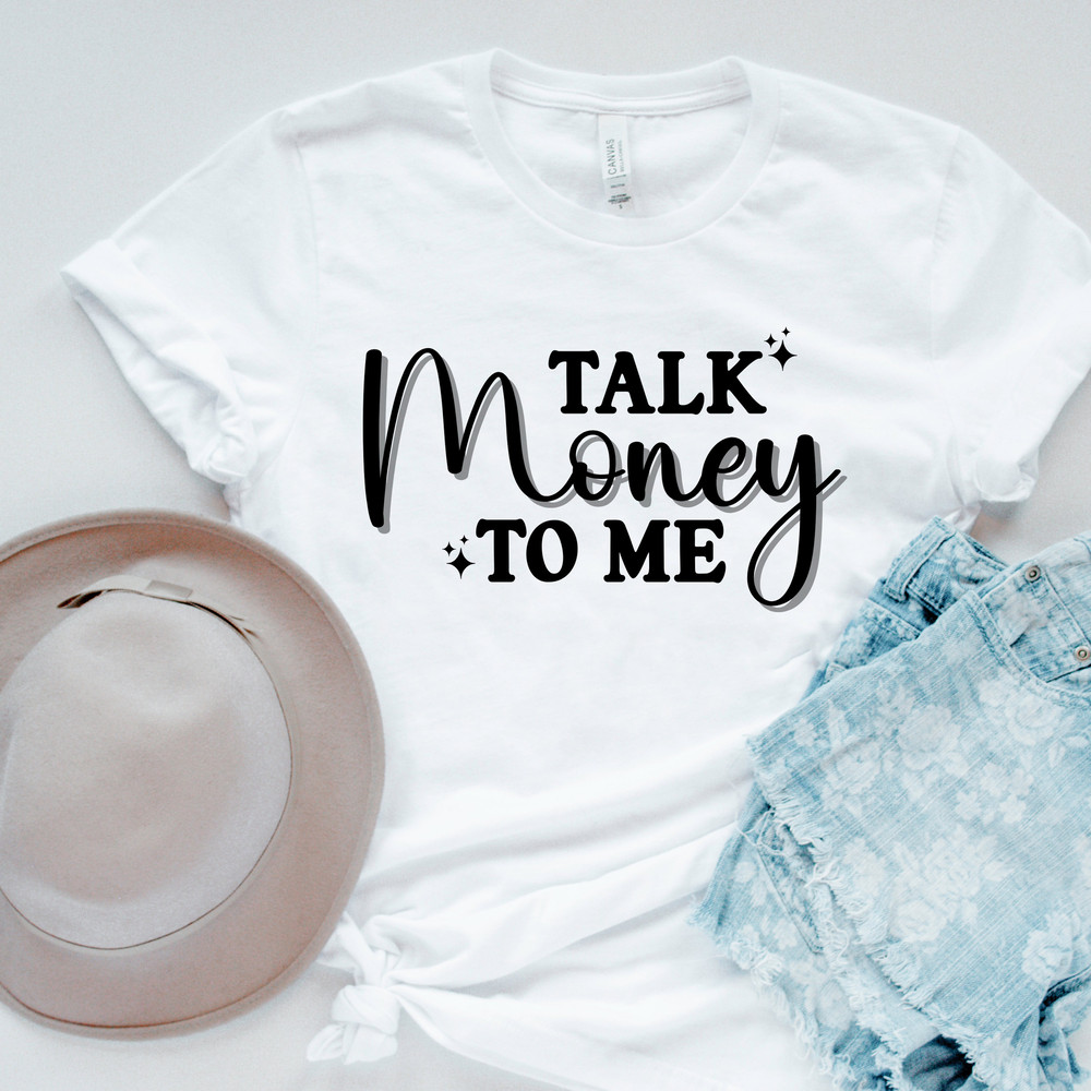 Talk Money To Me SVG, Business Woman, Hustle, Boss svg, mompreneur svg, motivational svg, She CEO Svg, entrepreneurship svg, girl boss svg - 2.jpg