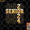 CLASS OF 2024 Graduation or First Day Of School Senior 2024 png, digital download copy.jpg