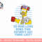 The Simpsons Fathers Day Homer So How Long... png, sublimation.jpg