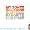 My Son In Law Is My Favorite Child Vintage Family Reunion 80 png, digital download copy.jpg