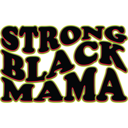 strong black mama , juneteenth sublimation png, free ish, black history svg png, juneteenth is my independenn