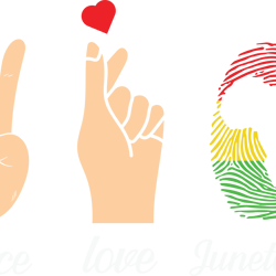 juneteenth peace love, juneteenth sublimation png, free ish, black history svg png, juneteenth is my independenn